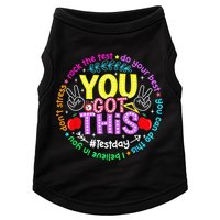 Test Day Rock The Test Teacher Testing Day You Got This Doggie Tank