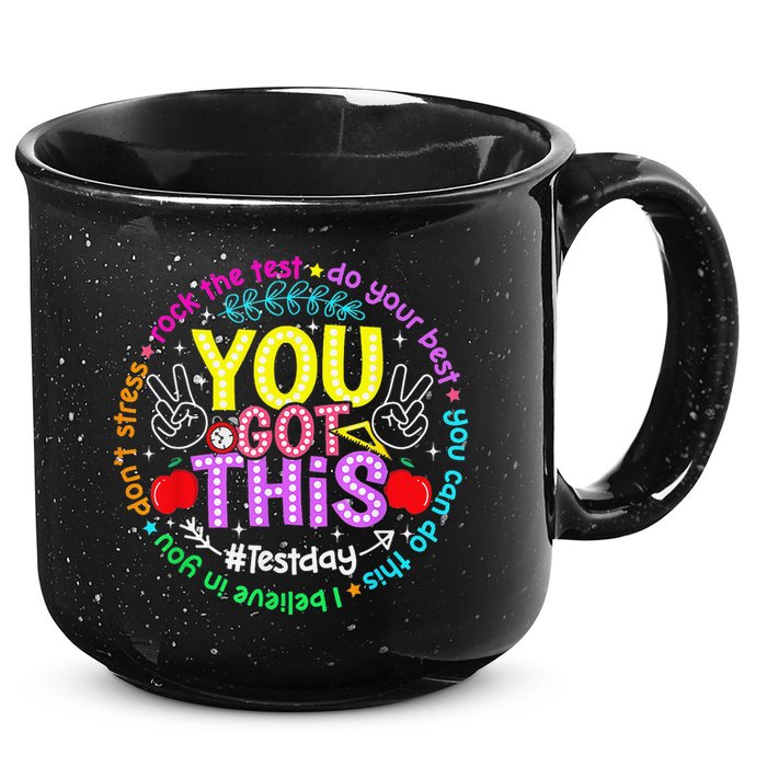 Test Day Rock The Test Teacher Testing Day You Got This 15oz Campfire Ceramic Mug