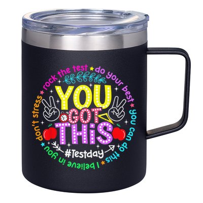 Test Day Rock The Test Teacher Testing Day You Got This 12oz Stainless Steel Coffee Mug