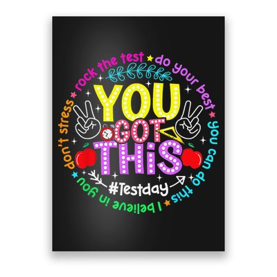 Test Day Rock The Test Teacher Testing Day You Got This Poster