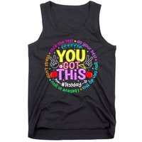 Test Day Rock The Test Teacher Testing Day You Got This Tank Top