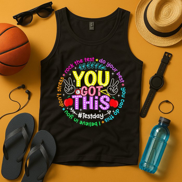 Test Day Rock The Test Teacher Testing Day You Got This Tank Top