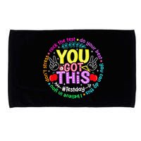 Test Day Rock The Test Teacher Testing Day You Got This Microfiber Hand Towel