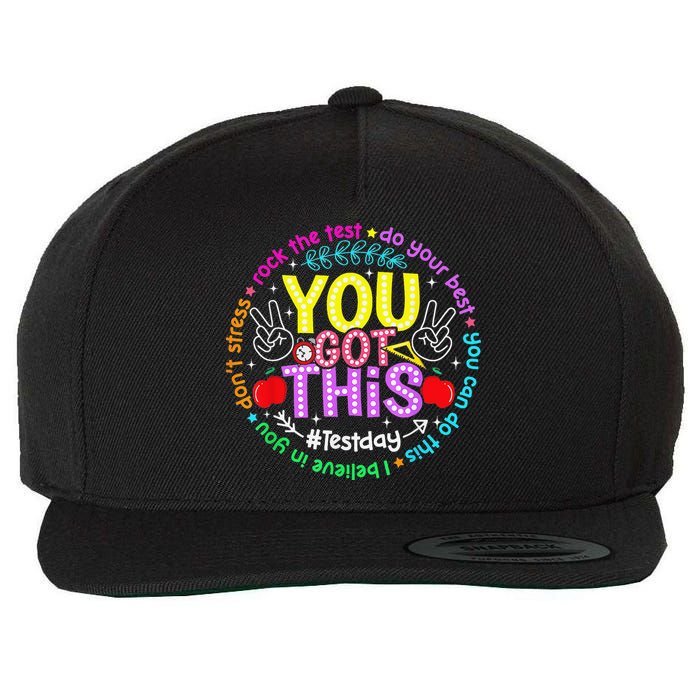 Test Day Rock The Test Teacher Testing Day You Got This Wool Snapback Cap
