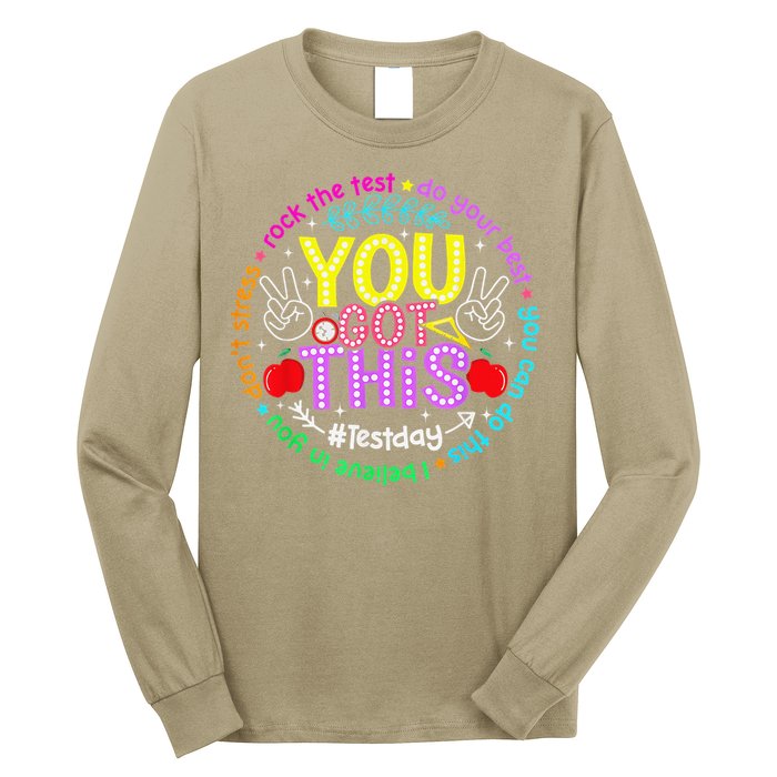 Test Day Rock The Test Teacher Testing Day You Got This Long Sleeve Shirt