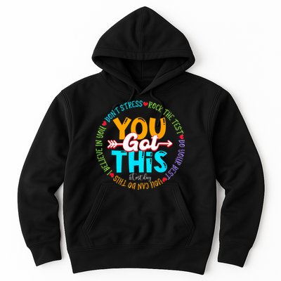Test Day Rock The Test Teacher Testing Day You Got This Hoodie