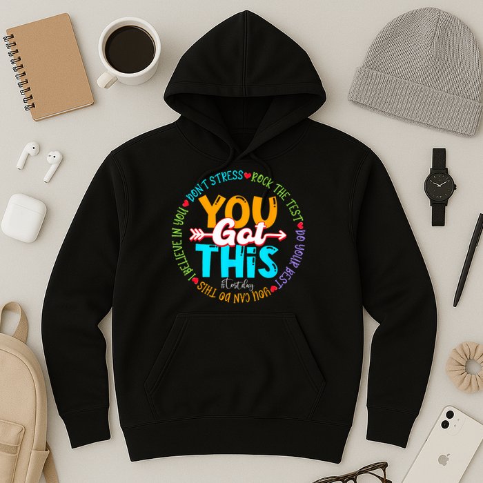 Test Day Rock The Test Teacher Testing Day You Got This Hoodie