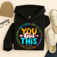 Test Day Rock The Test Teacher Testing Day You Got This Hoodie