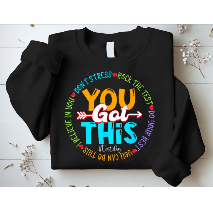 Test Day Rock The Test Teacher Testing Day You Got This Sweatshirt