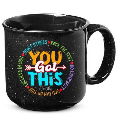 Test Day Rock The Test Teacher Testing Day You Got This 15oz Campfire Ceramic Mug
