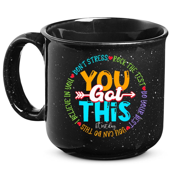 Test Day Rock The Test Teacher Testing Day You Got This 15oz Campfire Ceramic Mug