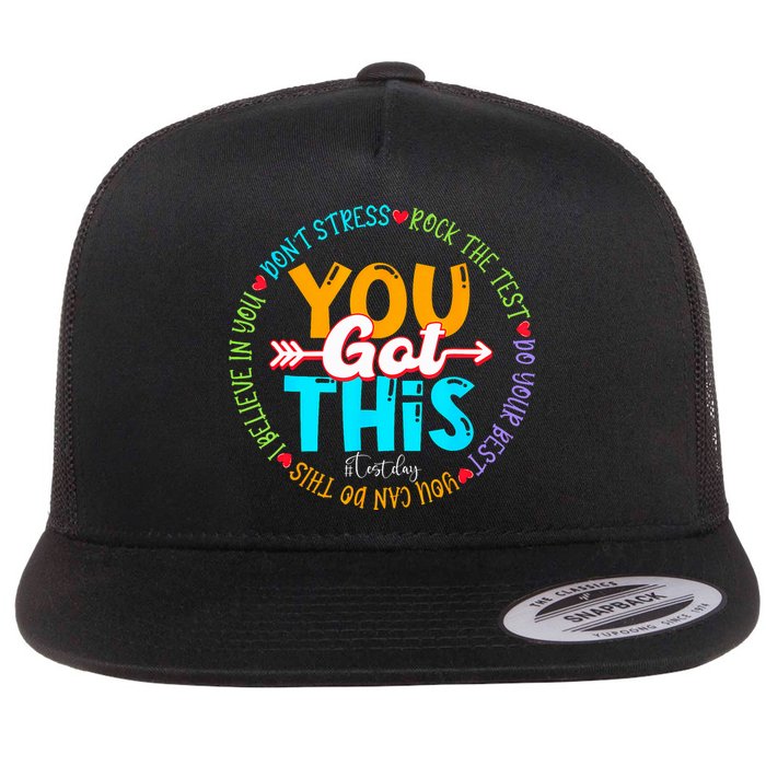 Test Day Rock The Test Teacher Testing Day You Got This Flat Bill Trucker Hat