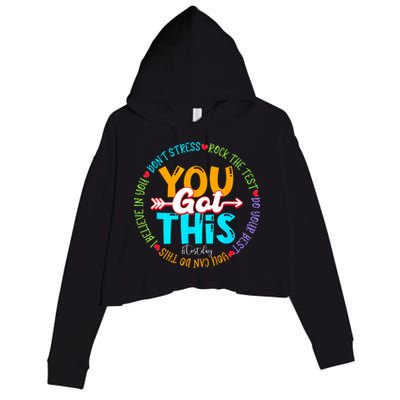 Test Day Rock The Test Teacher Testing Day You Got This Crop Fleece Hoodie