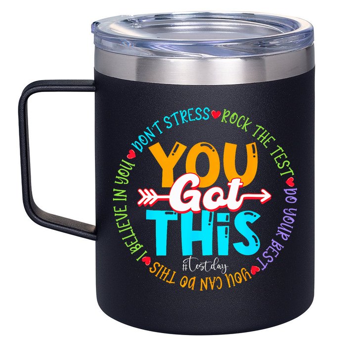 Test Day Rock The Test Teacher Testing Day You Got This 12oz Stainless Steel Coffee Mug