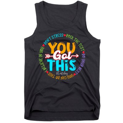 Test Day Rock The Test Teacher Testing Day You Got This Tank Top