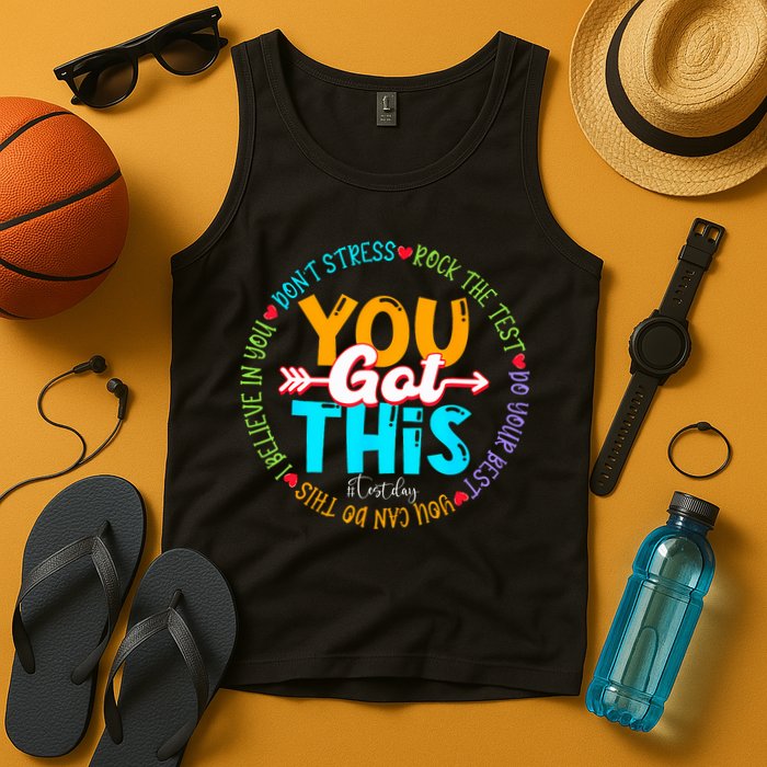 Test Day Rock The Test Teacher Testing Day You Got This Tank Top