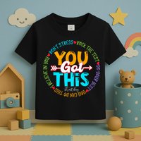 Test Day Rock The Test Teacher Testing Day You Got This Toddler T-Shirt