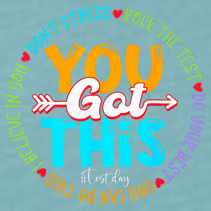 Test Day Rock The Test Teacher Testing Day You Got This Sueded Cloud Jersey T-Shirt