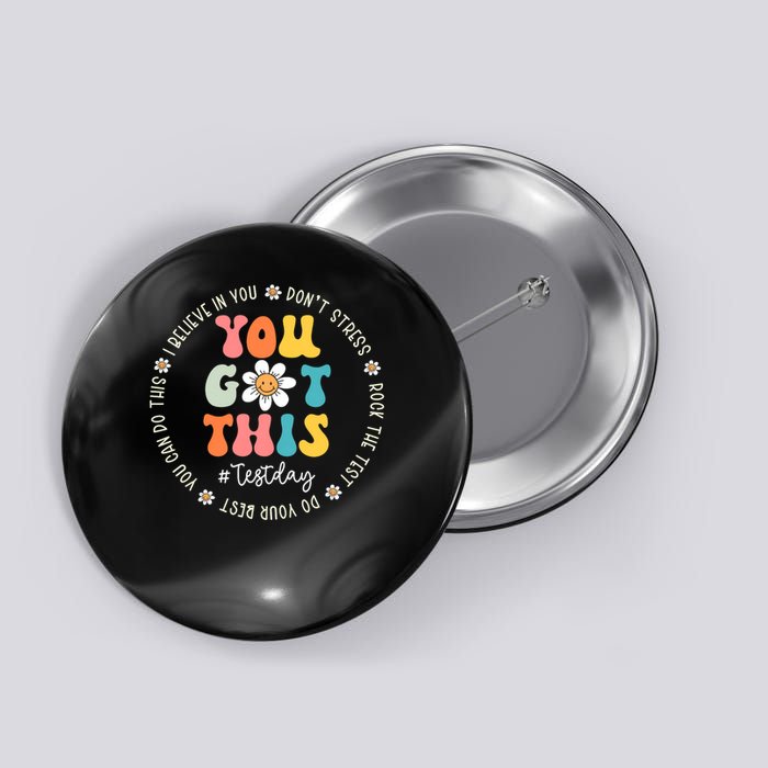 Test Day Rock The Test Teach.er Testing Day You Got This Button