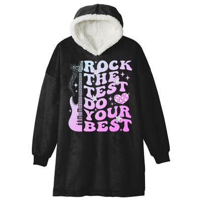 Test Day Rock The Test Do Your Best Testing Day Teacher Hooded Wearable Blanket