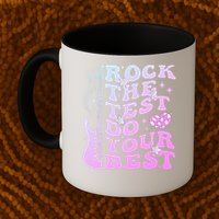 Test Day Rock The Test Do Your Best Testing Day Teacher Mug