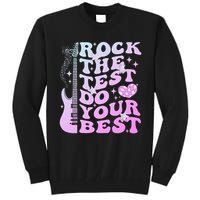 Test Day Rock The Test Do Your Best Testing Day Teacher Tall Sweatshirt