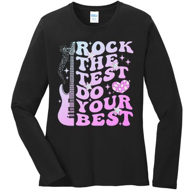 Test Day Rock The Test Do Your Best Testing Day Teacher Ladies Long Sleeve Shirt
