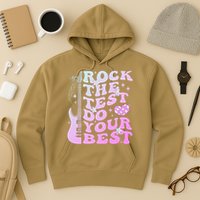 Test Day Rock The Test Do Your Best Testing Day Teacher Hoodie