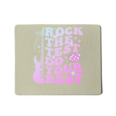 Test Day Rock The Test Do Your Best Testing Day Teacher Mousepad