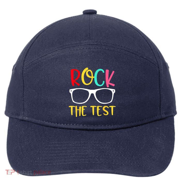 Test Day Rock The Test Teacher Testing D.ay Funny Teacher 7-Panel Snapback Hat