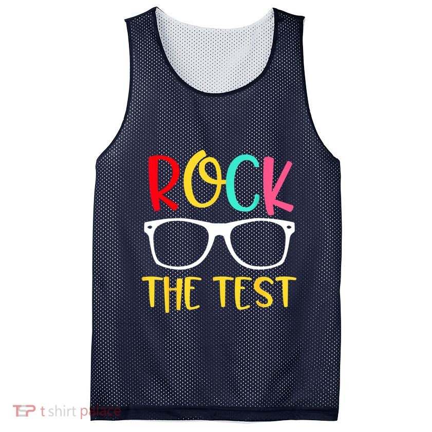 Test Day Rock The Test Teacher Testing D.ay Funny Teacher Mesh Reversible Basketball Jersey Tank