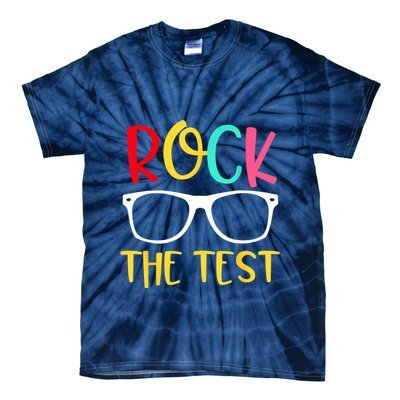 Test Day Rock The Test Teacher Testing D.ay Funny Teacher Tie-Dye T-Shirt