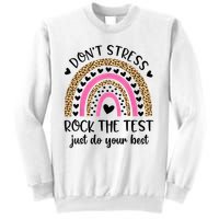 Test Day Rock The Test Rainbow Teacher Testing Day Sweatshirt