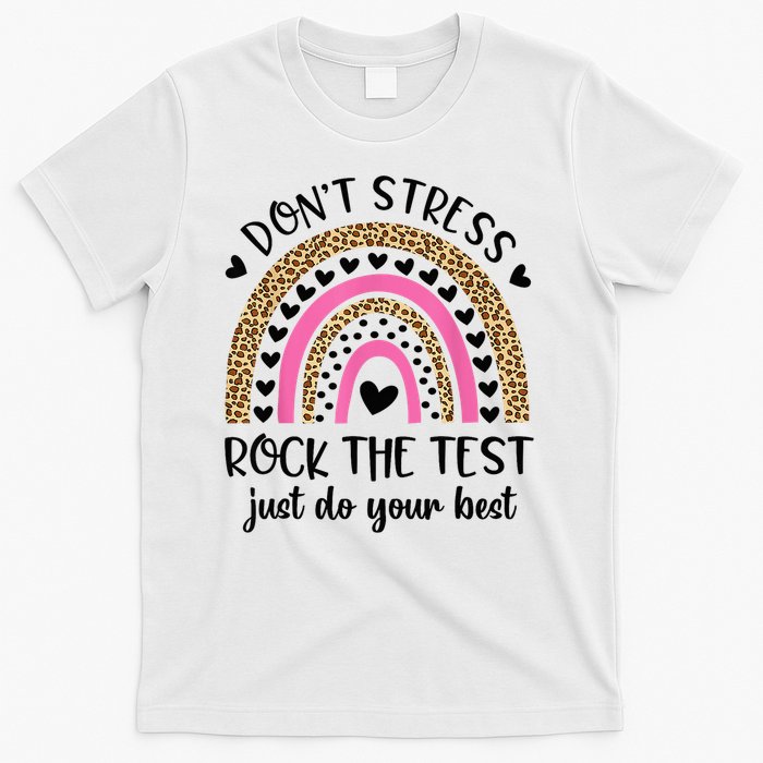 Test Day Rock The Test Rainbow Teacher Testing Day T-Shirt
