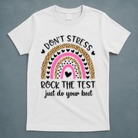 Test Day Rock The Test Rainbow Teacher Testing Day T-Shirt