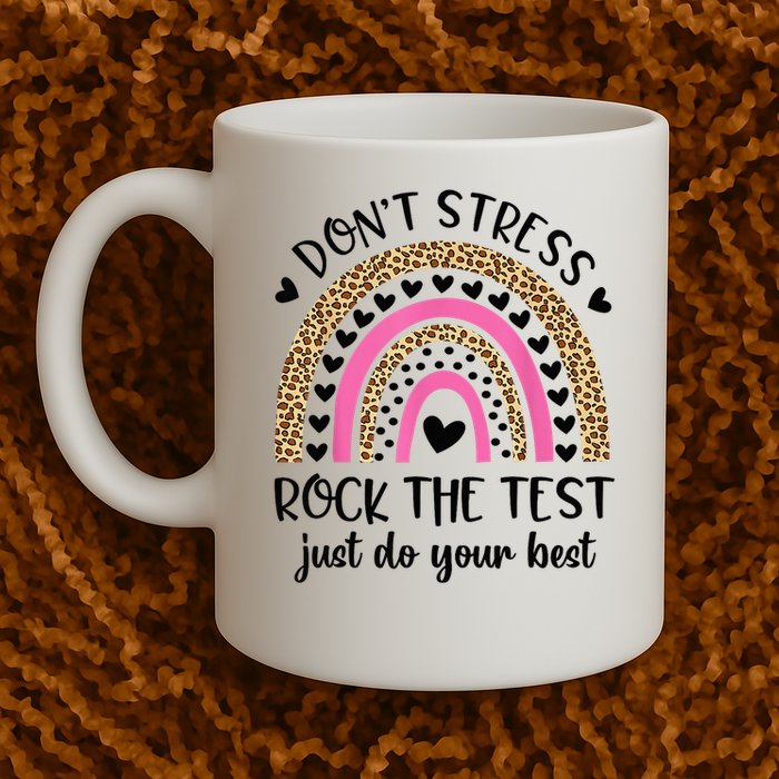 Test Day Rock The Test Rainbow Teacher Testing Day Mug