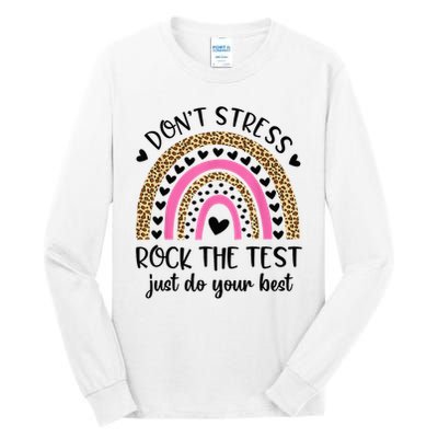 Test Day Rock The Test Rainbow Teacher Testing Day Tall Long Sleeve T-Shirt