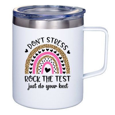 Test Day Rock The Test Rainbow Teacher Testing Day 12oz Stainless Steel Coffee Mug