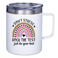 Test Day Rock The Test Rainbow Teacher Testing Day 12oz Stainless Steel Coffee Mug