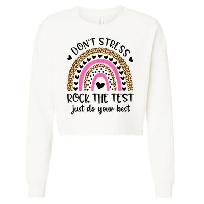 Test Day Rock The Test Rainbow Teacher Testing Day Cropped Pullover Crew