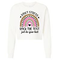 Test Day Rock The Test Rainbow Teacher Testing Day Cropped Pullover Crew