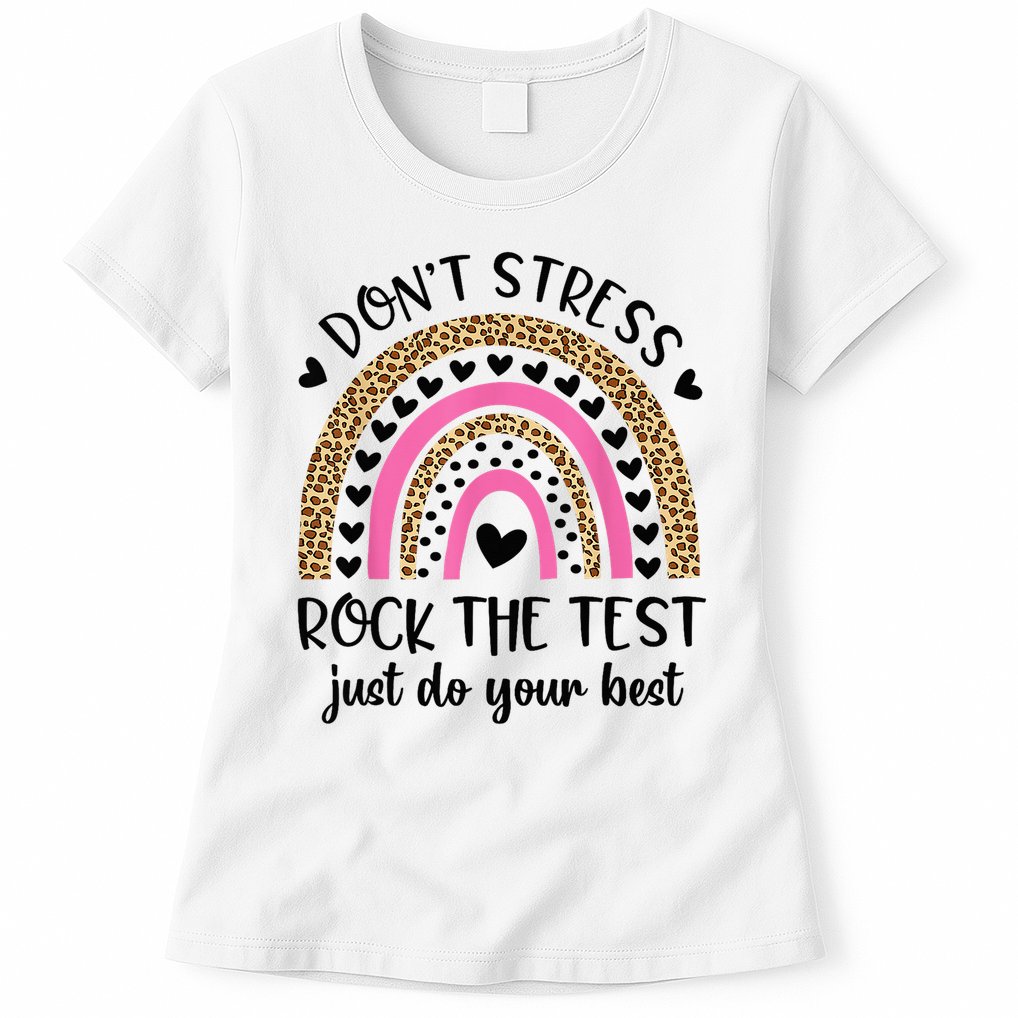 Test Day Rock The Test Rainbow Teacher Testing Day Womens T-Shirt