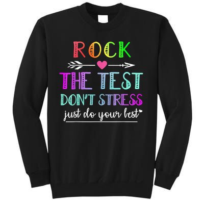 Test Day Rock The Test Teacher Testing Day Sweatshirt
