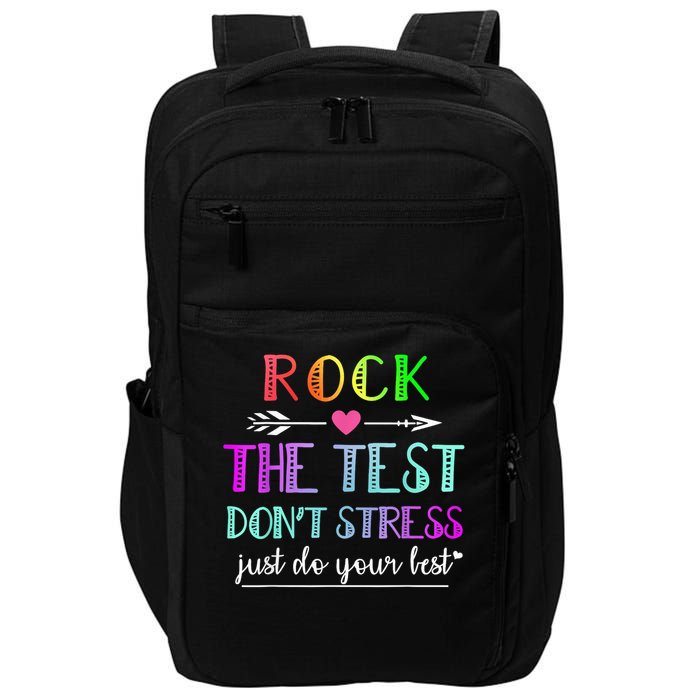 Test Day Rock The Test Teacher Testing Day Impact Tech Backpack