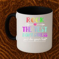 Test Day Rock The Test Teacher Testing Day Mug