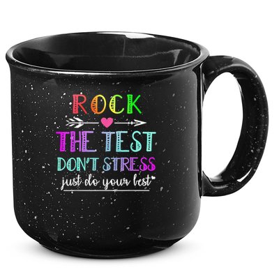 Test Day Rock The Test Teacher Testing Day 15oz Campfire Ceramic Mug