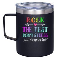 Test Day Rock The Test Teacher Testing Day 12oz Stainless Steel Coffee Mug