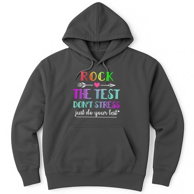 Test Day Rock The Test Teacher Testing Day Hoodie