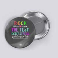 Test Day Rock The Test Teacher Testing Day Button