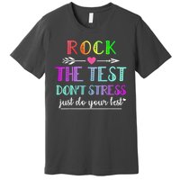 Test Day Rock The Test Teacher Testing Day Premium T-Shirt